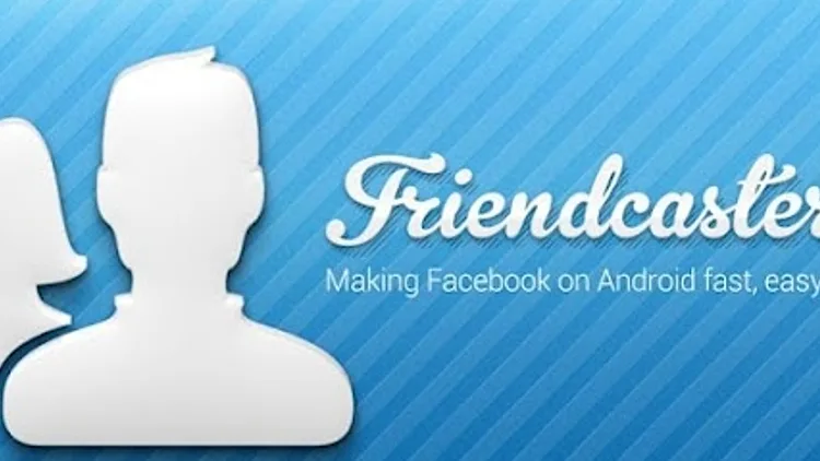 FriendCaster, אפליקציית פייסבוק לאנדרואיד