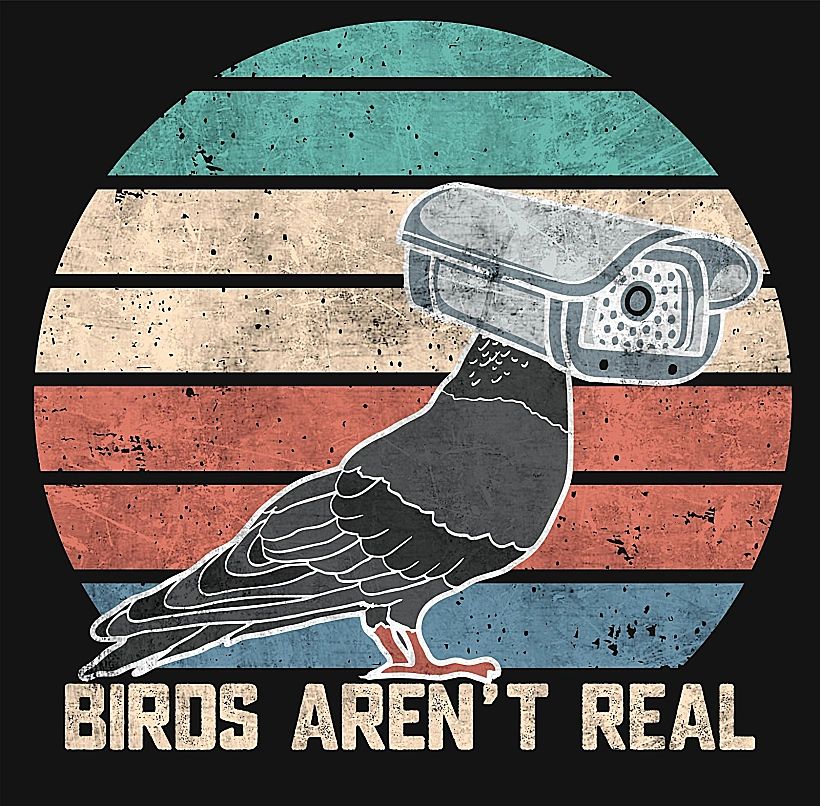 Birds Aren't Real