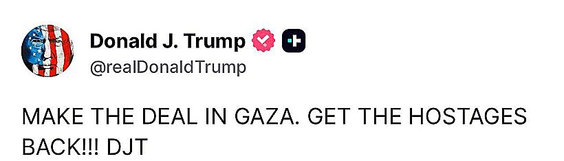 הנשיא טראמפ: "תעשו עסקה בעזה"