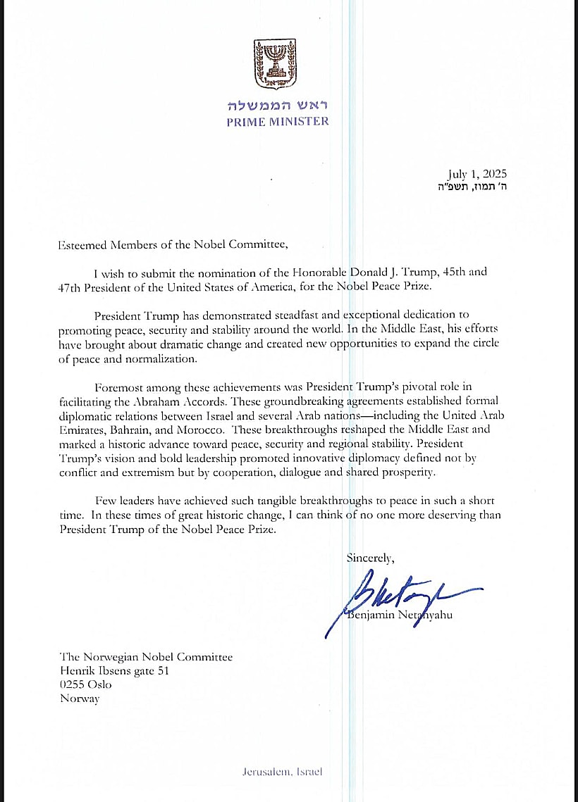 מכתב ההמלצה ששלח נתניהו: "מגיש את מועמדתו של הנשיא טראמפ לפרס נובל"