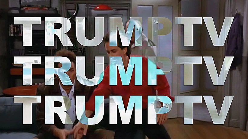 על רקע "סיינפלד": Trump TV