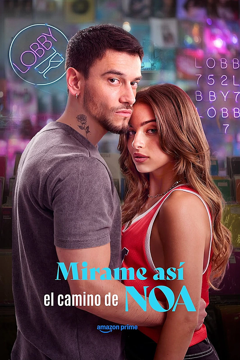 פוסטר הסדרה "Mírame Así: El Camino De Noa