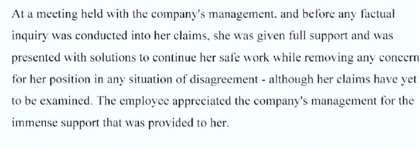 פסקה אחת מתוך המכתב שנשלח לעובדי החברה לאחר התפתטרוטה של המתלוננת ובו צויין כי היא קיבלה תמיכה רבה מצד ההנהלה וכי היא הודתה להם על כך