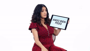 סלמה הייק מלמדת אתכם סלנג מקסיקני