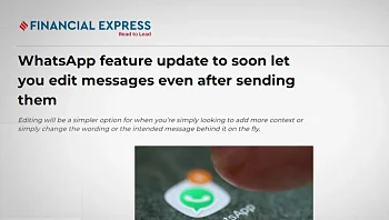 הסוף לכוכבית: ווטסאפ בוחנת פיצ'ר חדש שיאפשר עריכת הודעות