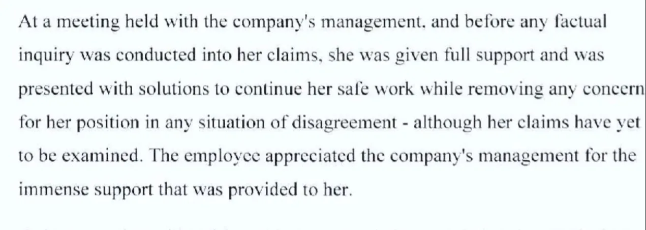פסקה אחת מתוך המכתב שנשלח לעובדי החברה לאחר התפתטרוטה של המתלוננת ובו צויין כי היא קיבלה תמיכה רבה מצד ההנהלה וכי היא הודתה להם על כך